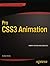 Pro CSS3 Animation (Expert's Voice in Web Development)
