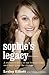 Sophie's Legacy by Lesley Elliott