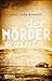 Der Mörder weinte by Anne-Laure Bondoux