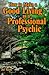 How To Make A Good Living As A Professional Psychic