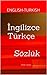 İngilizce-Türkçe Sözlük