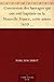 Conversion des Sauvages qui ont esté baptizés en la Nouvelle France, cette année 1610 Avec un bref recit du voyage du Sieur de Poutrincourt (French Edition)