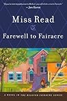 Farewell to Fairacre (Fairacre, #19)