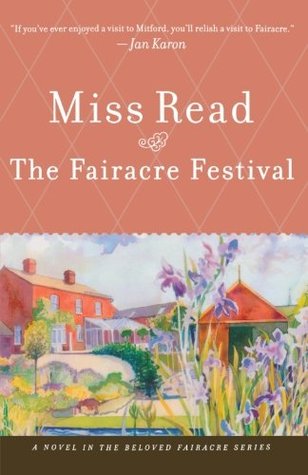 Fairacre Festival (Fairacre, #7)