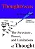 Thought Forms - The Structure, Power, and Limitations of Thought: Volume 1 - Introduction to the Theory (ThoughtForms – The Structure, Power, and Limitations of Thought)