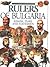 Rulers of Bulgaria by Милчо Лалков