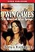 Twin Games (The Heroes of S...