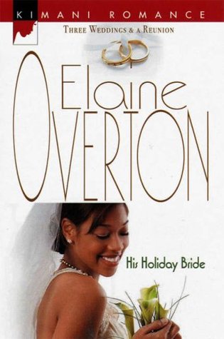 His Holiday Bride (Three Weddings and a Reunion, #3)