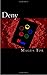 Deny: D-Nine Remake