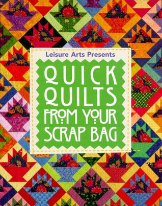 Quick Quilts from Your Scrap Bag (Paperback)