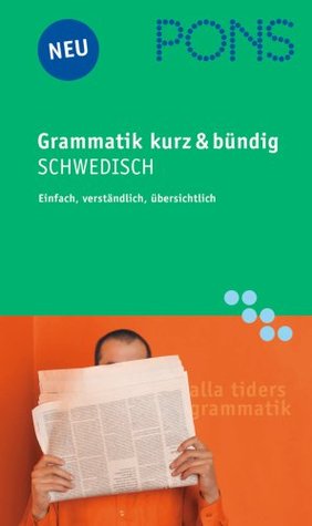 Grammatik kurz und bündig: Schwedisch (Paperback)