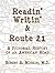Readin' Writin' Route 21: A Pictorial History of an American Road