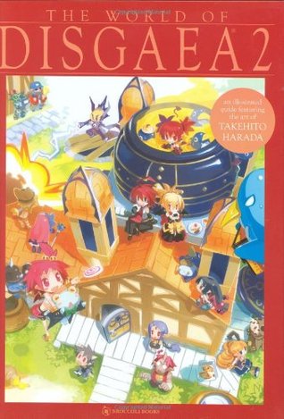 The World of Disgaea: Volume 2 (Hardcover)