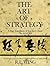 The Art of Strategy by Sun Tzu