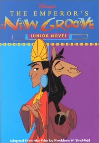 The Emperors New Groove Junior Novel (Paperback)