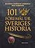 101 föremål ur Sveriges historia