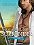 Surrender by Pamela Clare