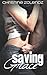 Saving Grace (Mad World, #2)