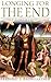 Longing for the End: A Hist...