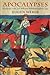 Apocalypses: Prophecies, Cu...