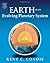 Earth as an Evolving Planetary System by Kent C. Condie