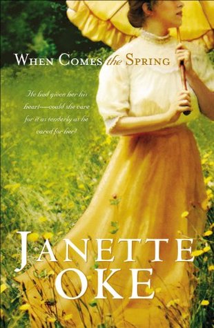 When Comes the Spring (Canadian West, #2)