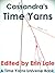 Cassandra's Time Yarns (Time Yarns Anthologies Book 1)