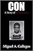 CON: A Story of Redemption