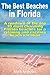 The Best Beaches in Florida by Mark    Andrews