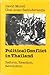 Political Conflict in Thailand: Reform, Reaction, Revolution