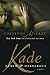 Kade (Armed and Dangerous #4)