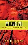 Waking Evil