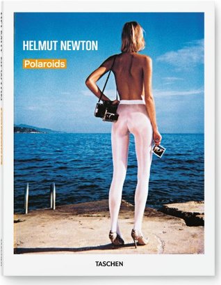 Helmut Newton. Polaroids (Hardcover)