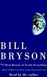 A Short History of Nearly Everything by Bill Bryson