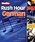Berlitz Rush Hour German (German Edition)