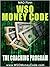 WSO Money Code - Learn How To Earn Tens of Thousands of Dollars Online Using Warrior Special Offers
