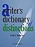 A Writer's Dictionary of Distinctions