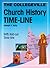 The Collegeville Church History Time-Line by Joseph F. Kelly