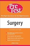 Surgery: PreTest Self Assessment and Review, Eleventh Edition (PreTest Clinical Science)