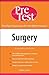 Surgery: PreTest Self Assessment and Review, Eleventh Edition (PreTest Clinical Science)