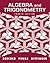 Algebra and Trigonometry [with MyMathLab & eText Access Code]