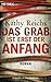 Das Grab ist erst der Anfang (Temperance Brennan, #12)