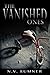The Vanished Ones (Li Chen Series)