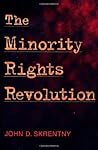 The Minority Rights Revolution