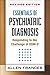 Essentials of Psychiatric Diagnosis: Responding to the Challenge of DSM-5®