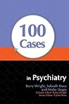 100 Cases in Psychiatry by Subodh Dave 100 Cases in Psychiatry by Subodh Dave