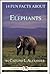 14 Fun Facts About Elephants: A 15-Minute Book (15-Minute Books 3)