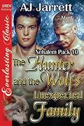 The Hunter and the Wolf's Unexpected Family