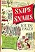 Snips and Snails