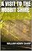 A Visit to the Hobbit Shire